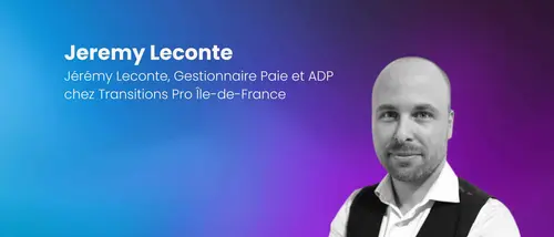 gestionnaire-paie-polyvalence-digitalisation-accompagnement-humain-interview-tac-o-tac-jeremy-leconte