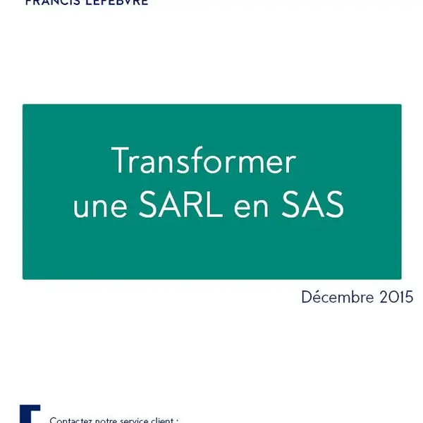 Transformer une SARL en SAS